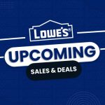 Lowe's Upcoming Sales and deals