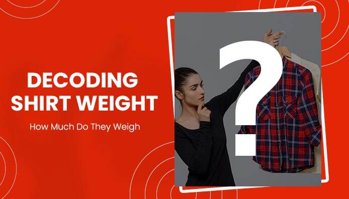 decoding-shirt-weight
