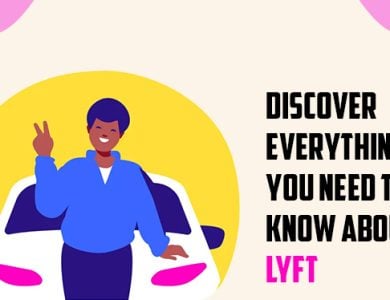 Discover-Everything-You-Need-To-Know-about-Lyft
