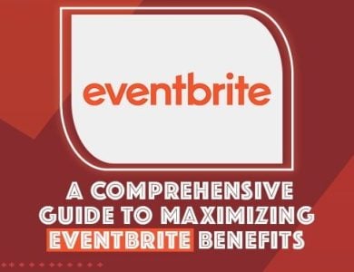 guide-to-maximizing-eventbrite-benefits