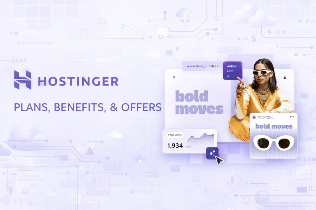 Hostinger Hosting Plans, Benefits, & Offers in 2026