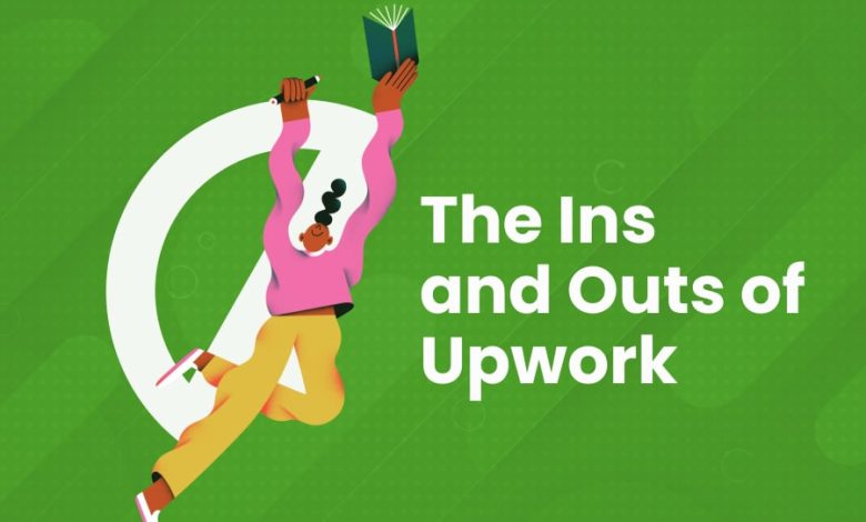 The Ins and Outs of Upwork